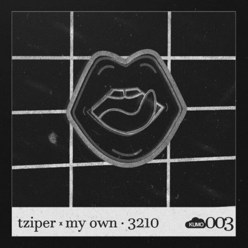 My Own, Tziper-3210