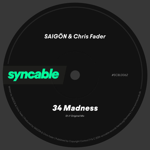 SAIGÖN & Chris Fader-34 Madness
