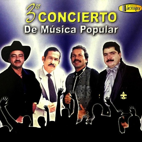 El Gato Negro, El Charrito Negro, El Halcón Del Norte, Romulo Caicedo-3er Concierto de Música Popular
