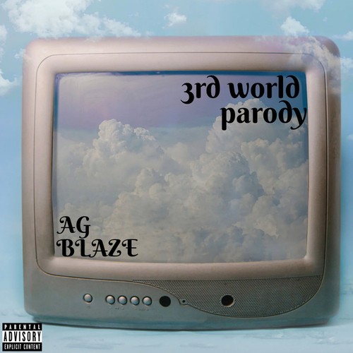 Ag Blaze-3rd world parody