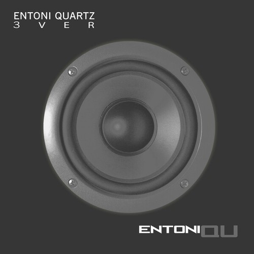 Entoni Quartz-3Ver