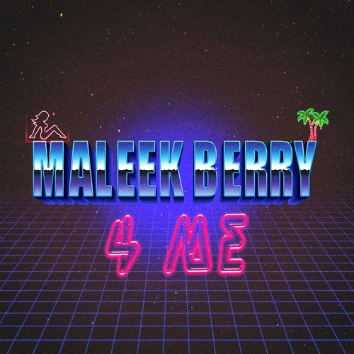 Maleek Berry-4 Me
