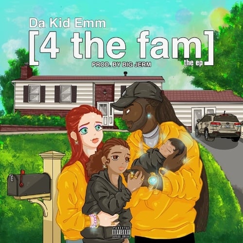 Da Kid Emm-4 The Fam