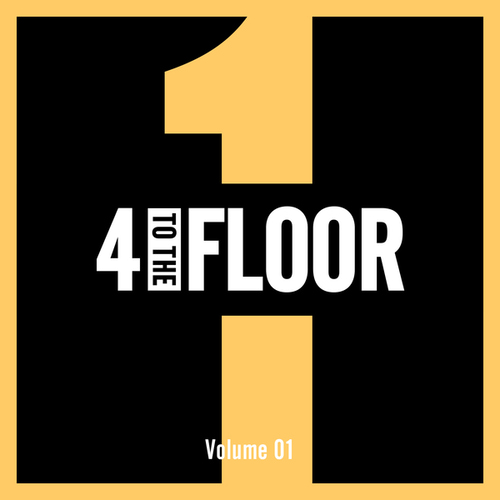 4 To The Floor Volume 01