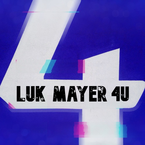 Luk Mayer-4 U