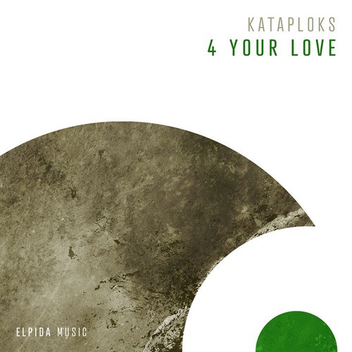Kataploks-4 Your Love