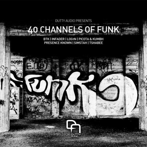 BTK, Presence Known, Simstah, Tshabee, L0G1N, Picota & Kumbh, Infader-40 Channels of Funk