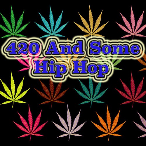 Various Artists-420 And Some Hip Hop