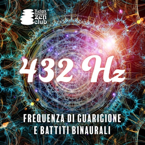 432 Hz Frequenza di guarigione e battiti binaurali