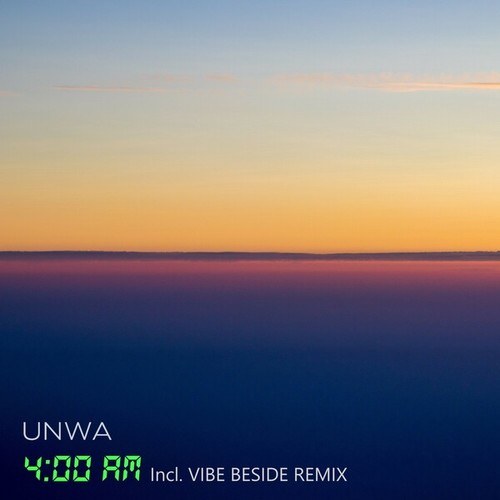 UNWA, VIBE BESIDE-4Am (Vibe Beside Remix)