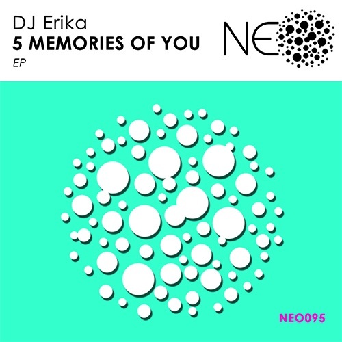 Dj Erika-5 Memories Of You [ep]