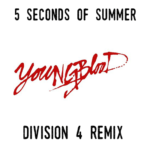 Youngblood, Division 4-5 Seconds Of Summer (division 4 Mixes)