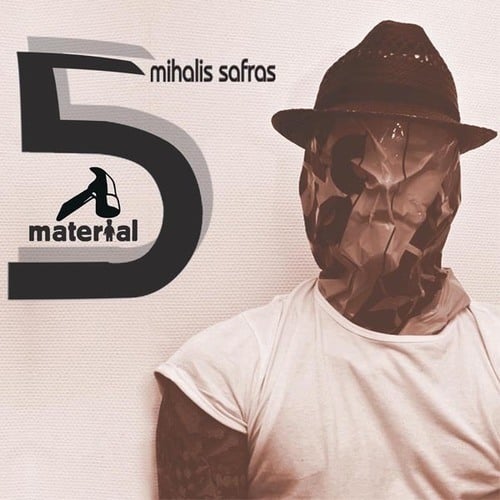 Mihalis Safras-5 years of Material Series