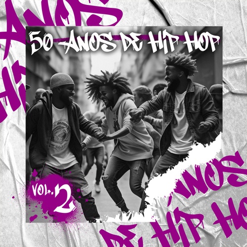 Various Artists-50 Anos de Hip Hop: Vol. 2