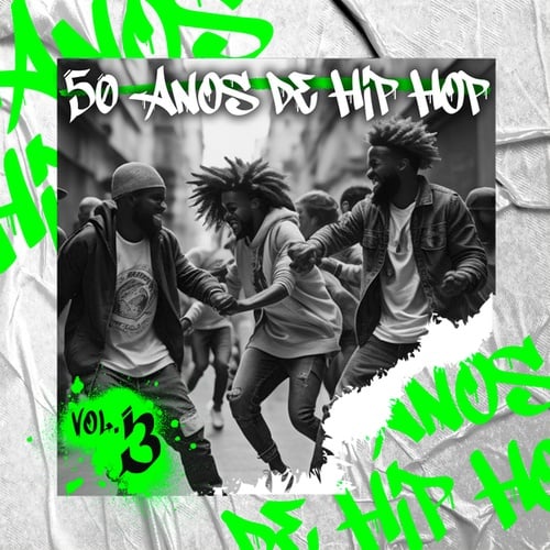 Various Artists-50 Anos de Hip Hop: Vol.3