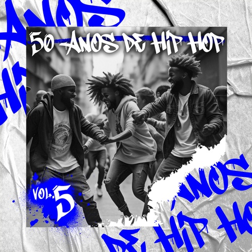 Various Artists-50 Anos de Hip Hop: Vol.5
