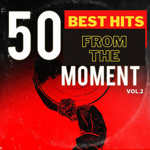Various Artists-50 Best Hits from the Moment, Vol. 2