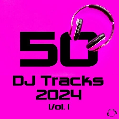 Various Artists-50 DJ Tracks 2024, Vol. 1