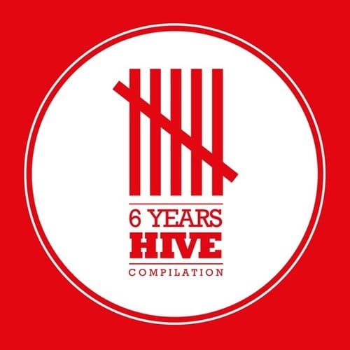 Various Artists-6 Years Hive