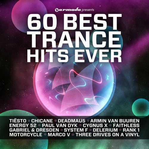 60 Best Trance Hits Ever