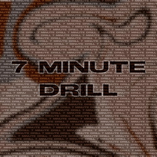 7 Minute Drill