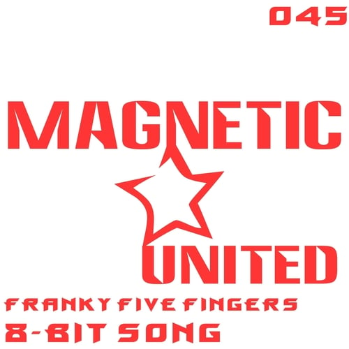 Franky Five Fingers-8-Bit Song