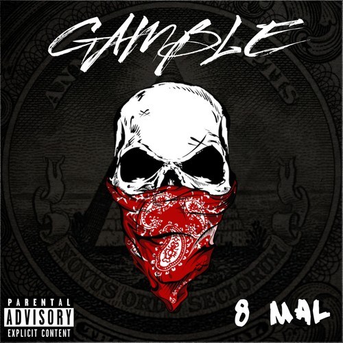 Gamble-8 Mal