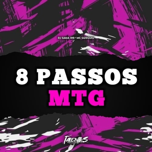 DJ SAMA 015, MC Gueguel-8 PASSOS MTG