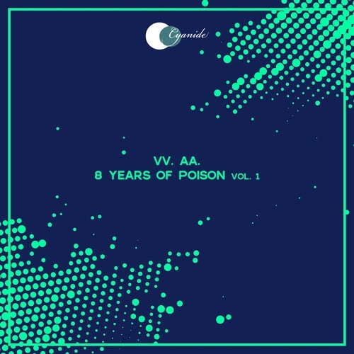Various Artists-8 Years of Poison, Vol. 1