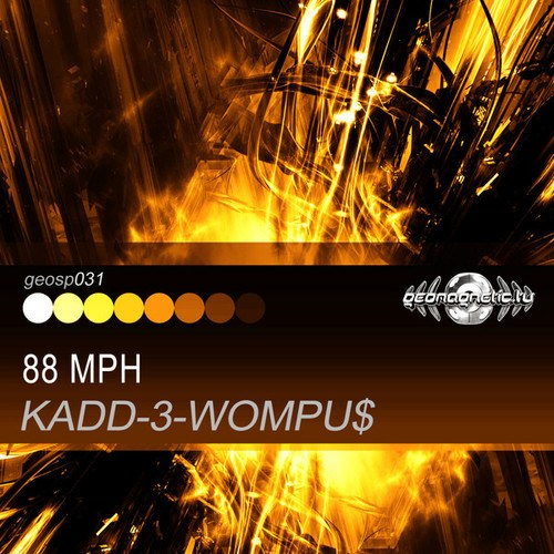 Kadd-3-wompu$-88mph