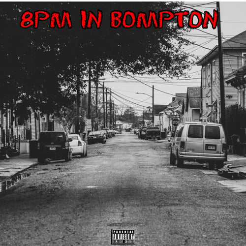 8PM IN BOMPTON