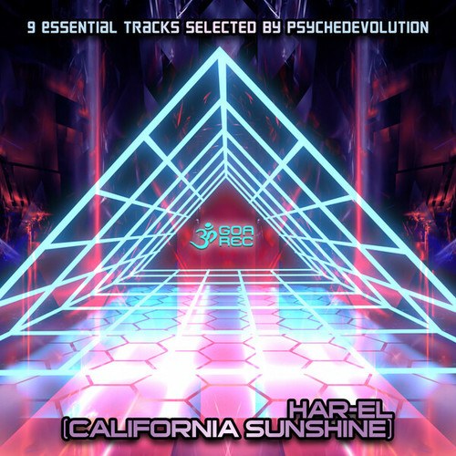 CALIFORNIA SUNSHINE, Har-El-9 Essential Tracks Selected By Psychedevolution