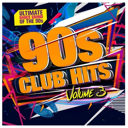 90s Club Hits, Vol. 3