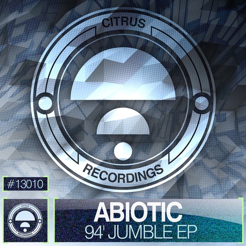 Abiotic, Fade, Dj E, Kantyze-94' Jumble EP