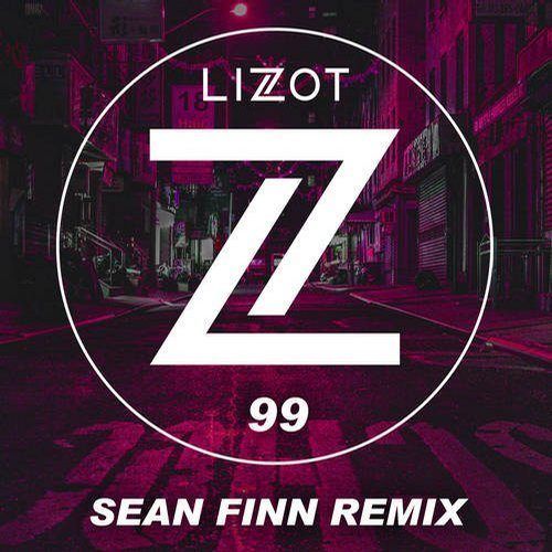 Lizot, Sean Finn-99 (sean Finn Remix)