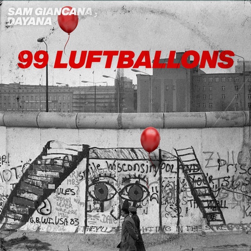Sam Giancana, Dayana, Frank Moody-99 Luftballons