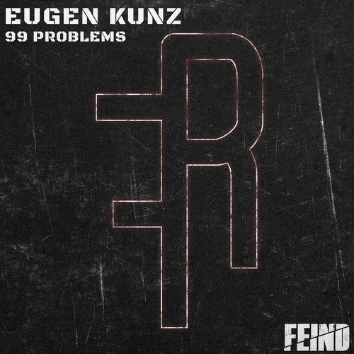Eugen Kunz-99 Problems