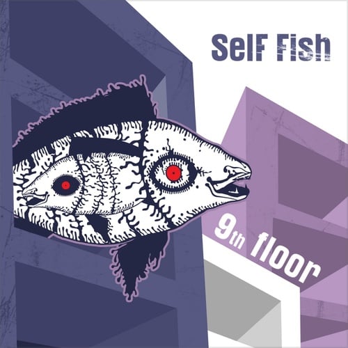 Selffish-9th Floor