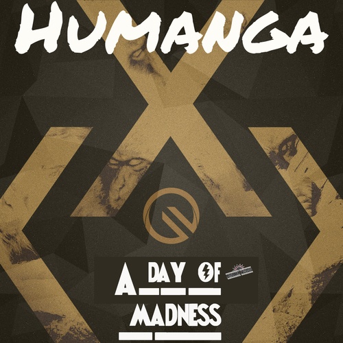 Humanga-A Day Of Madness