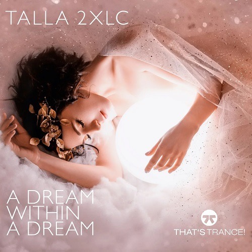 Talla 2xlc-A Dream Within A Dream