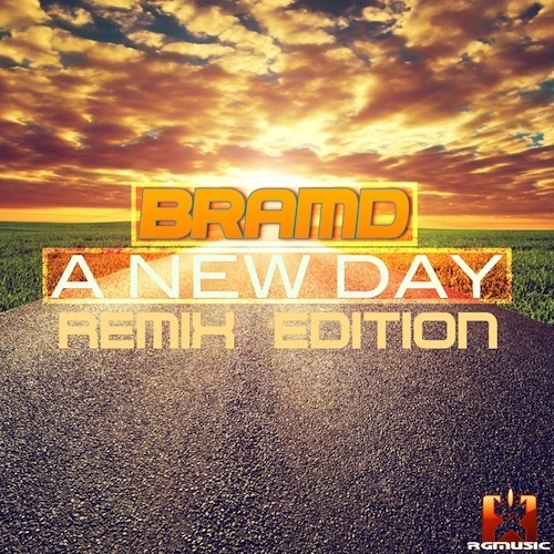 Bramd, Ghostly Raverz!, Handz Upperz, Drummasterz-A New Day (remix Edition)