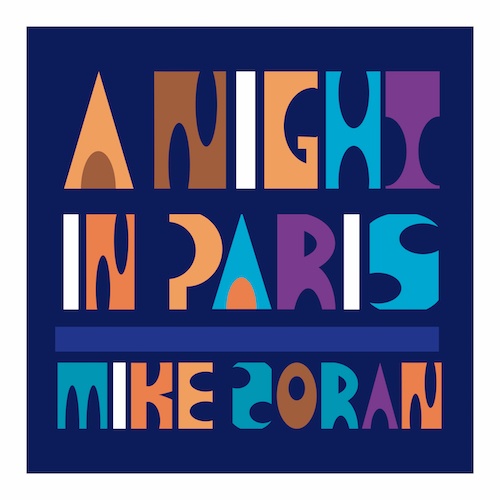 Mike Zoran-A Night In Paris