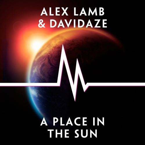 Alex Lamb & Davidaze-A Place In The Sun