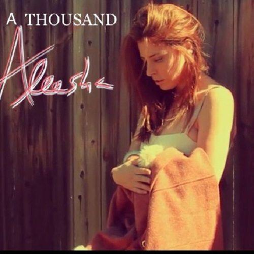Aleesha-A Thousand