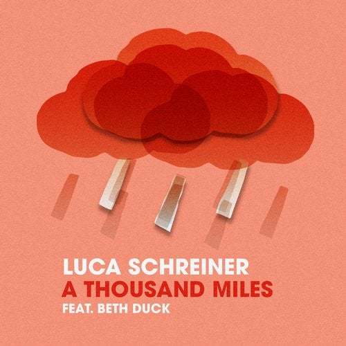 Luca Schreiner Ft. Beth Duck-A Thousand Miles