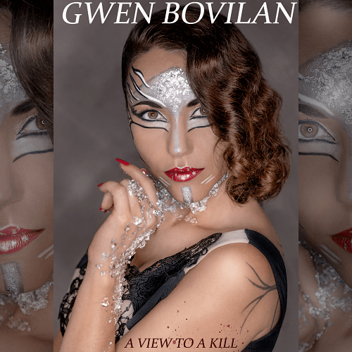 Gwen Bovilan-A View To A Kill