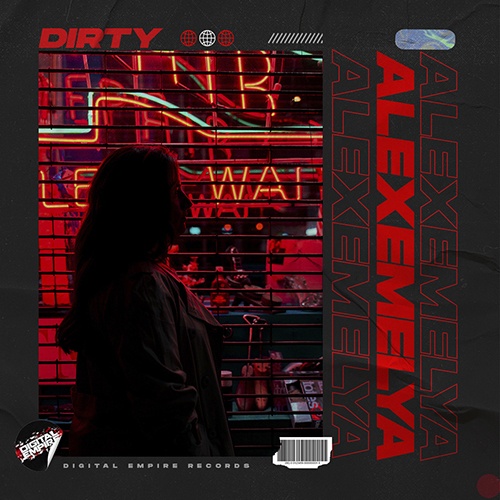 Alexemelya - Dirty