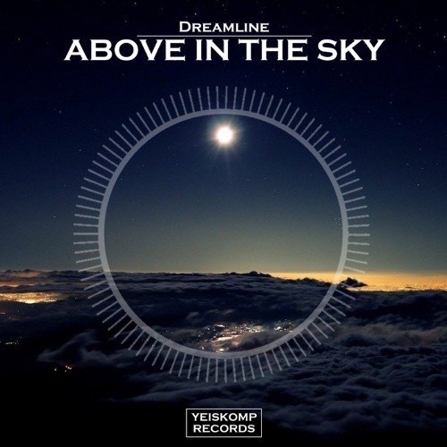 Dreamline-Above In The Sky