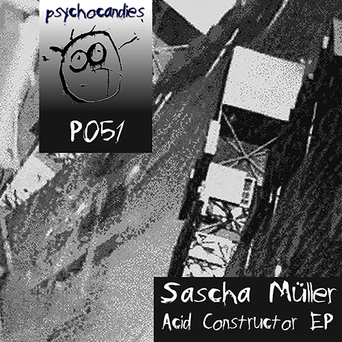 Sascha Müller-Acid Constructor Ep