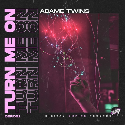 Adame Twins-Adame Twins - Turn Me On